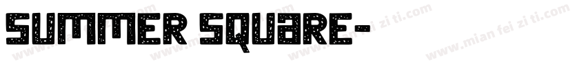 Summer Square字体转换